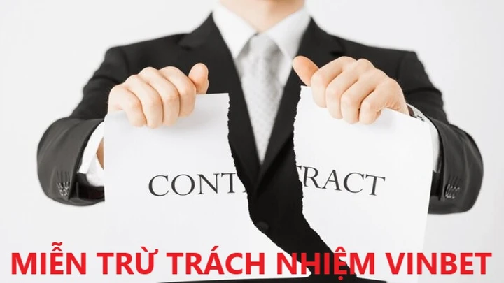 Các trường hợp Vinbet Miễn trừ trách nhiệm