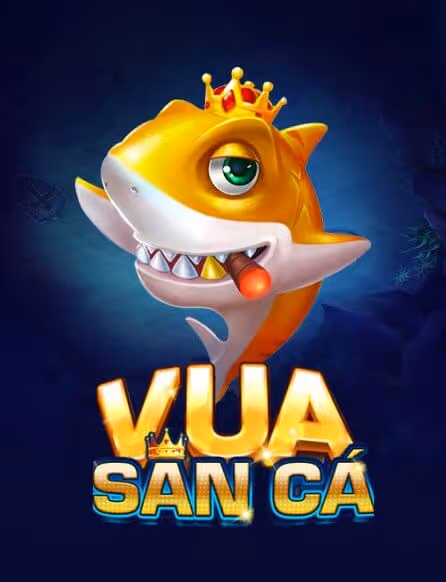 vua-san-ca