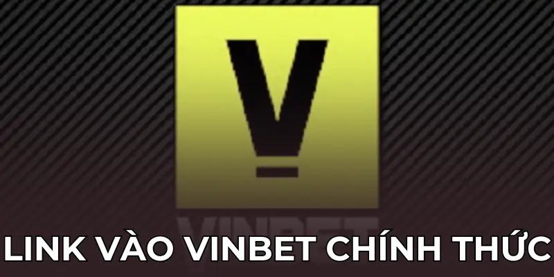 Link truy cập Vinbet có đảm bảo an toàn không?