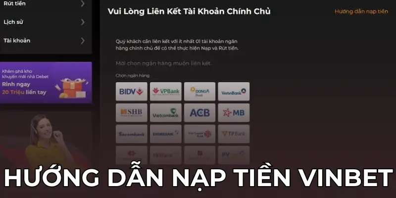 Nạp tiền Vinbet bằng hình thức sử dụng thẻ ngân hàng/Debit Card